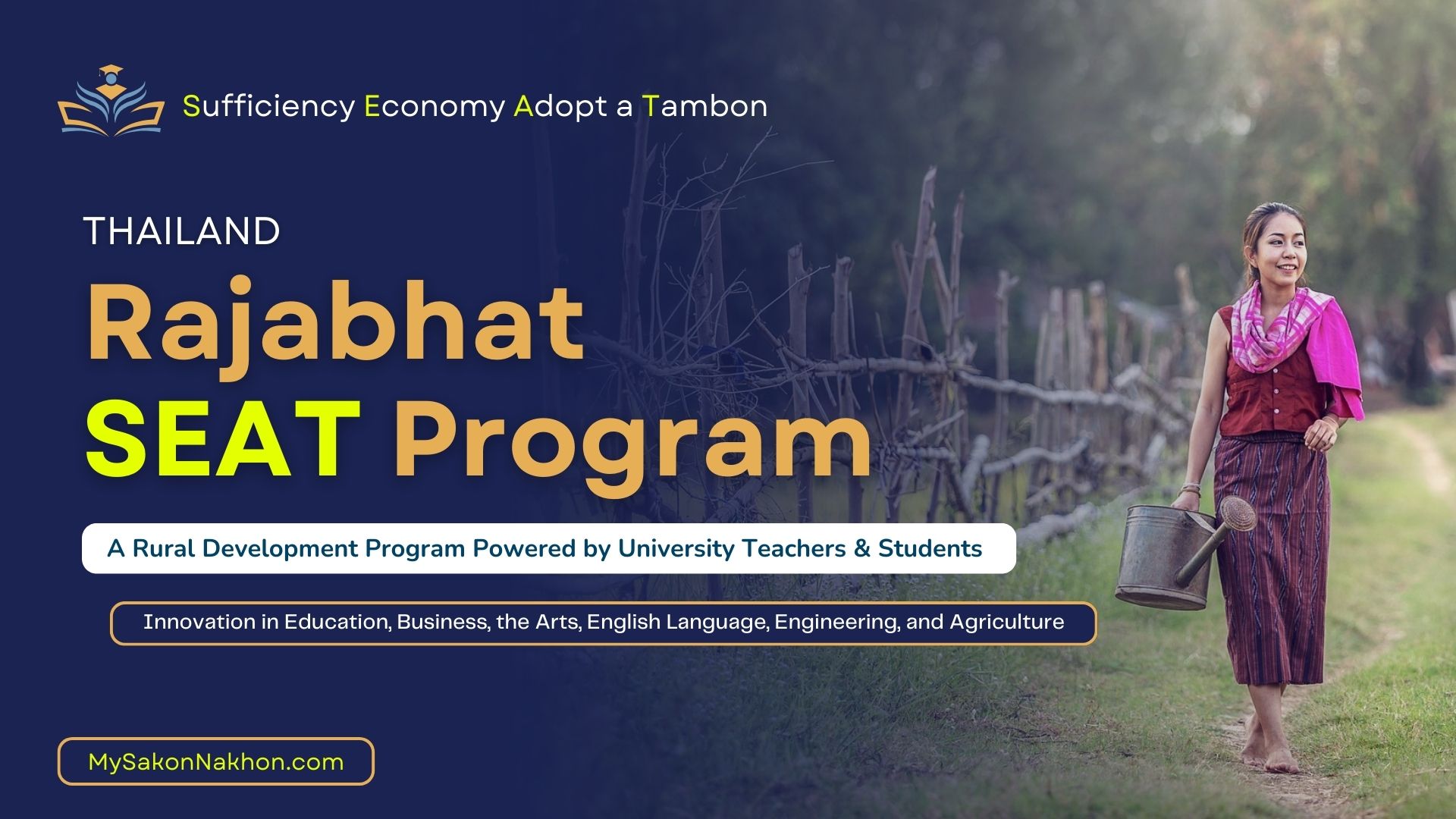 Sufficiency Economy Rajabhat University Project for Thailand